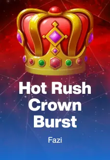 Hot Rush Crown Burst